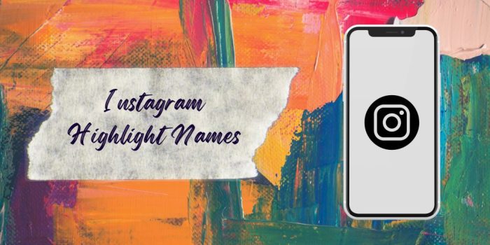 Nama Highlight Instagram Aesthetic Untuk Teman