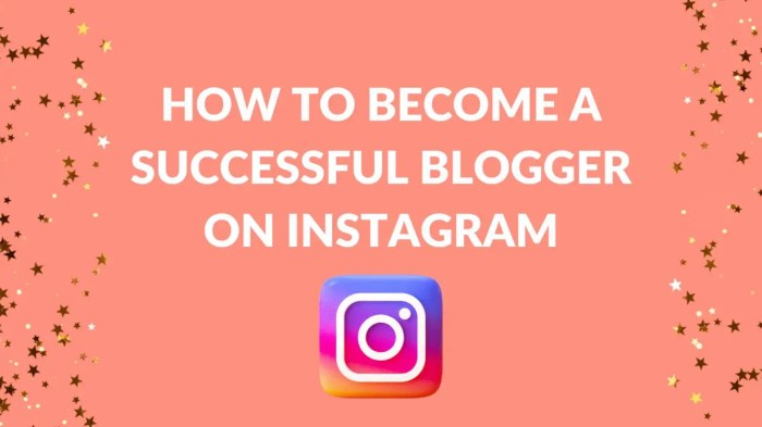 Cara Membuat Instagram Blog Pribadi yang Menarik